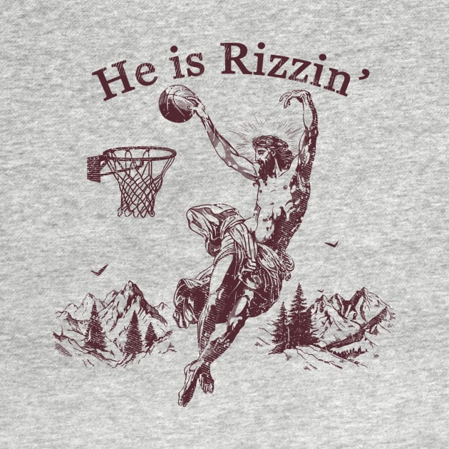 He Is Rizzin Funny Basketball Retro Christian Religious by aminaqabli